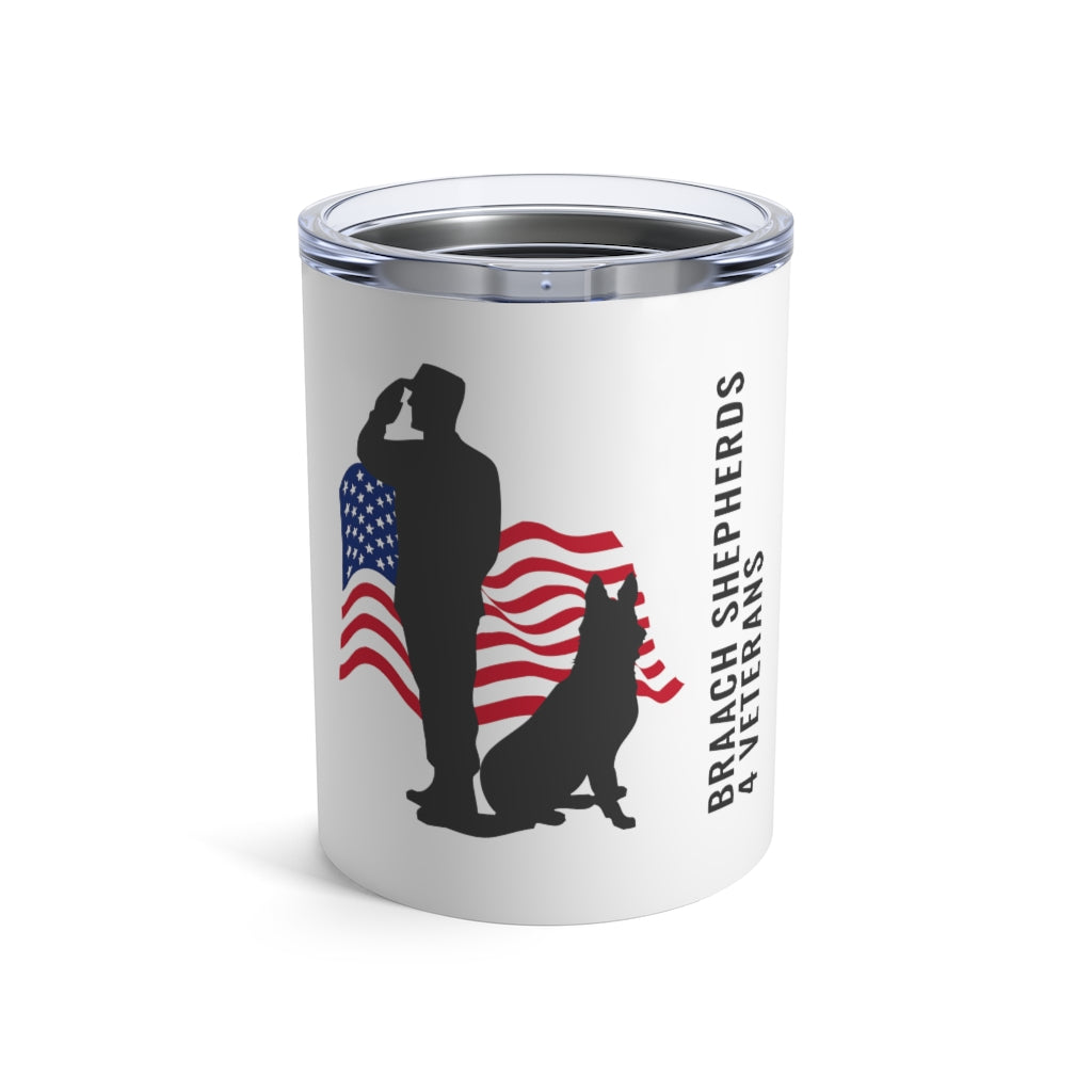 Braach Shepherds 4 Veterans Branded Tumbler 10oz