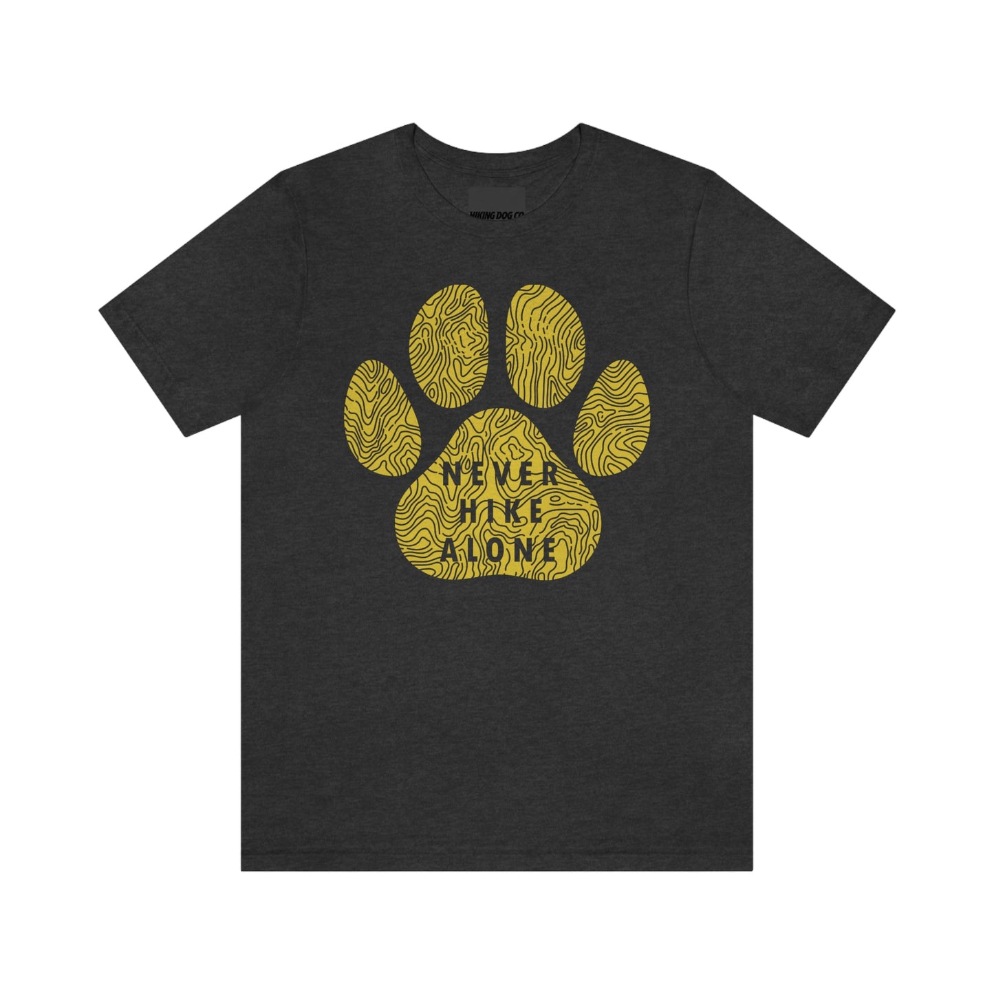 Never Hike Alone Unisex Jersey Tee