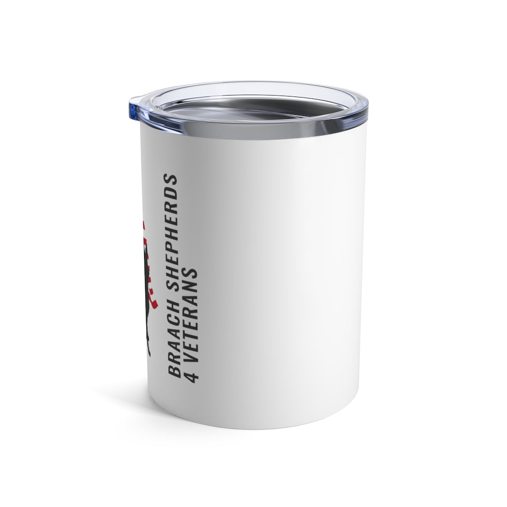 Braach Shepherds 4 Veterans Branded Tumbler 10oz