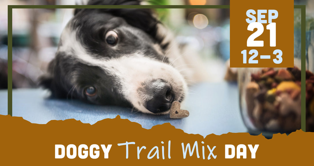 September 21 - Make Your Own Doggy Trail Mix