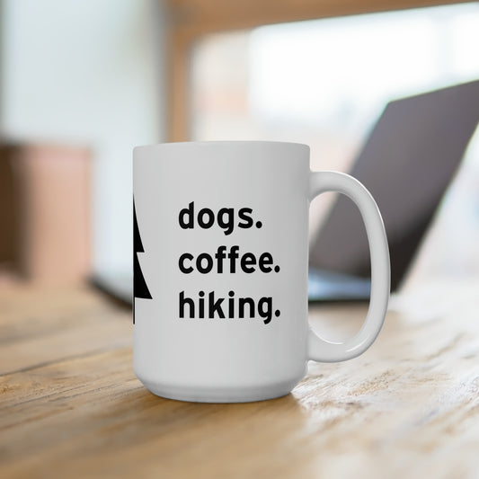 Dogs Coffee Hiking Ceramic Mug 15oz