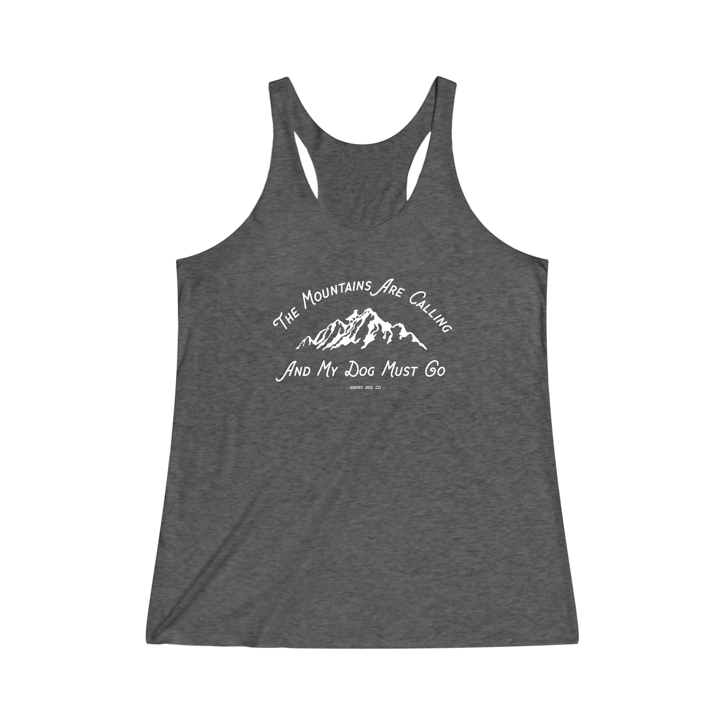 The Mountains Are Calling My Dog Women's  Tank