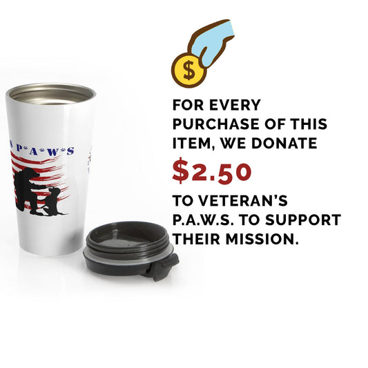 Veteran's P.A.W.S. Stainless Steel Travel Mug